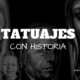 tatuajes con historia